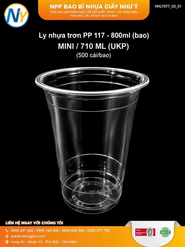 Ly nhựa trơn PP 117 - 800ml (bao) MINI / 710 ML (UKP) (500 cái/bao) | LY NHỰA PP | Mã HHLY077_03_01