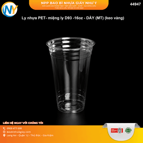 Ly nhựa PET- miệng ly D93 -16oz - DÀY (MT) (keo vàng) | LY NHỰA PET | Mã HHLY107.NY_04_01 | Tổng kho phân phối đồ dùng 1 lần 1lan.vn