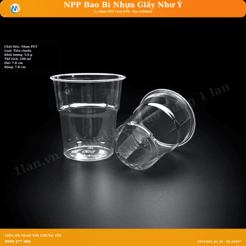Ly nhựa  PET trơn D78 - 8oz (240ml) | LY NHỰA PET | Mã TPCU601_01_01 | Tổng kho phân phối đồ dùng 1 lần 1lan.vn