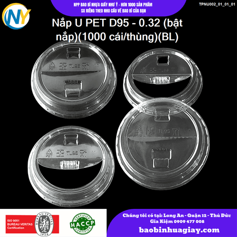 Nắp U PET D95 - 0.32 (bật nắp)(1000 cái/thùng)(BL) | NẮP LY/TÔ - NẮP BẰNG -  NẮP CẦU - NẮP TRỰC TIẾP - NẮP TIM | Mã TPNU002_01_01_01 | Tổng kho phân phối đồ dùng 1 lần 1lan.vn