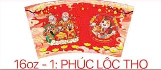 Ly giấy in sẵn D90-16oz - TẾT (16oz-1- PHÚC LỘC THỌ) (PT) (1.000 cái/thùng) - ảnh 3
