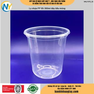 Ly nhựa PP 95-360ml - ĐÁY BẦU (5.8-6.0) (TH) (Thùng Nâu, Keo dương) - ảnh 3