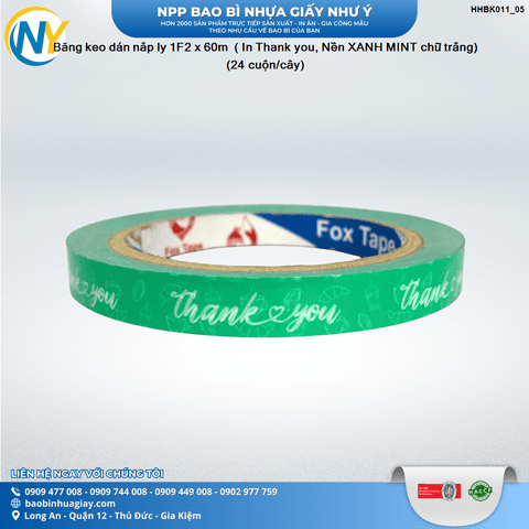 Băng keo dán nắp ly 1F2 x 60m  ( In Thank you, Nền XANH MINT chữ trắng) (24 cuộn/cây) | BĂNG KEO - MÀNG BỌC TP - DÂY THUN - GIẤY IN | Mã HHBK001_05 | Tổng kho phân phối đồ dùng 1 lần 1lan.vn