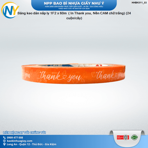 Băng keo dán nắp ly 1F2 x 60m  ( In Thank you, Nền CAM chữ trắng) (24 cuộn/cây) | BĂNG KEO - MÀNG BỌC TP - DÂY THUN - GIẤY IN | Mã HHBK001_03 | Tổng kho phân phối đồ dùng 1 lần 1lan.vn