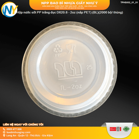 Hộp nước sốt PP trắng đục D620.6 - 2oz (nắp PET) (BL)(2000 bộ/ thùng) | HỘP SỐT - HŨ ĐỰNG TOPPING - HŨ TƯƠNG - CHÉN TƯƠNG | Mã TPHS002_01_01 | Tổng kho phân phối đồ dùng 1 lần 1lan.vn