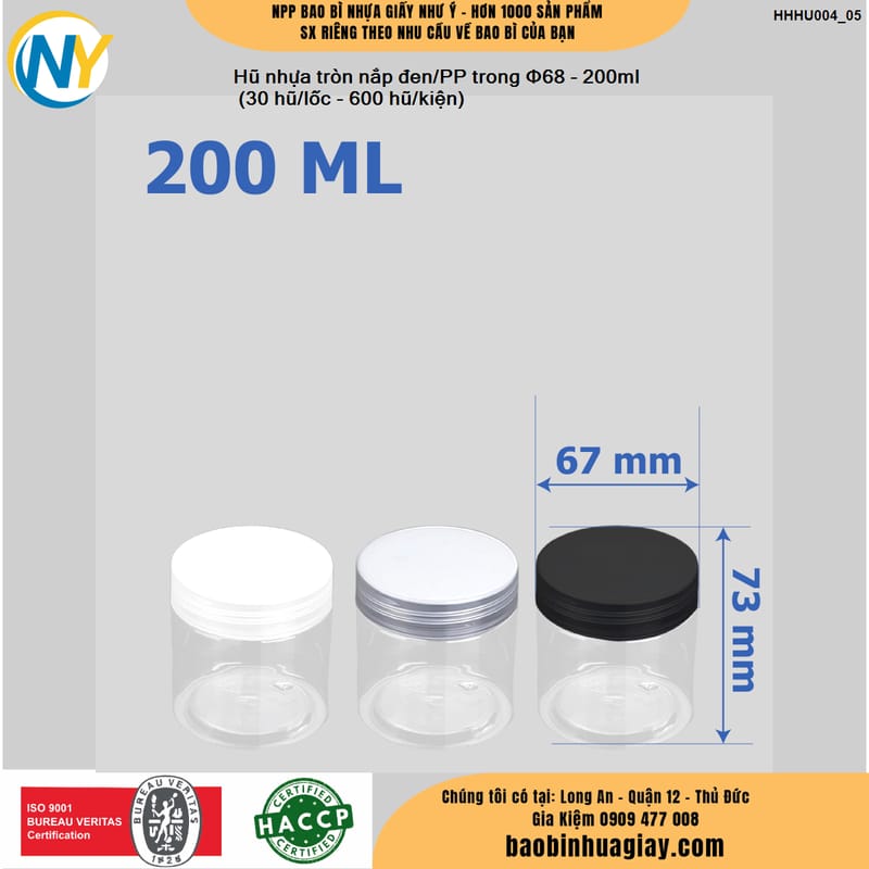 Hũ nhựa cao cấp 200ml - Nắp phi 68 (Nắp riêng: Nắp Đen/ Nắp PP Trong) (30 hũ/lốc - 600 hũ/kiện) | HŨ NHỰA - CHAI NHỰA | Mã HHHU004_05