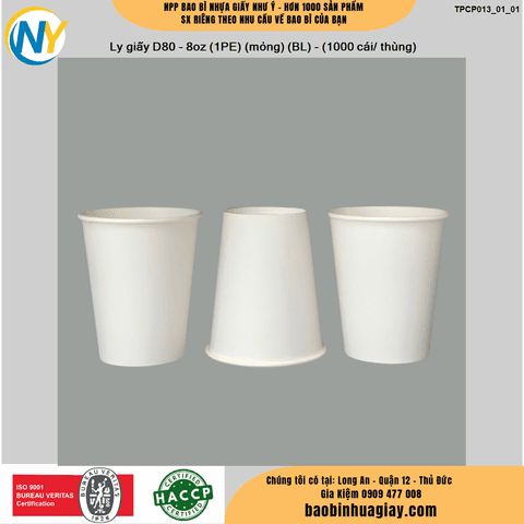 Ly giấy D80 - 8oz (1PE) (mỏng) (BL) - (1000 cái/ thùng) | LY GIẤY | Mã TPCP013_01_01 | Tổng kho phân phối đồ dùng 1 lần 1lan.vn