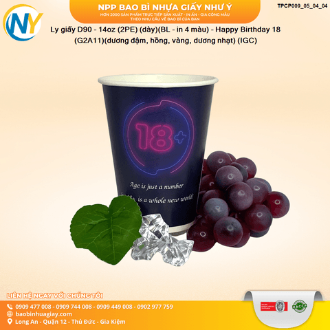 Ly giấy D90 - 14oz (2PE) (dày)(BL - in 4 màu) - Happy Birthday 18 (G2A11)(dương đậm, hồng, vàng, dương nhạt) (IGC) | LY GIẤY | Mã TPCP009_05_04_04 | Tổng kho phân phối đồ dùng 1 lần 1lan.vn