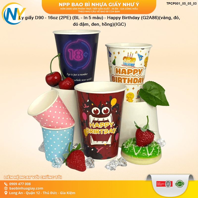 Ly giấy D90 - 16oz (2PE) (BL - In 5 màu) - Happy Birthday (G2A86)(vàng, đỏ, đỏ đậm, đen, hồng)(IGC) | LY GIẤY | Mã TPCP001_05_05_03