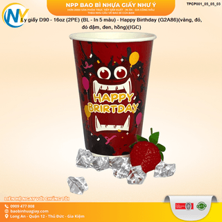 Ly giấy D90 - 16oz (2PE) (BL - In 5 màu) - Happy Birthday (G2A86)(vàng, đỏ, đỏ đậm, đen, hồng)(IGC) - ảnh 4