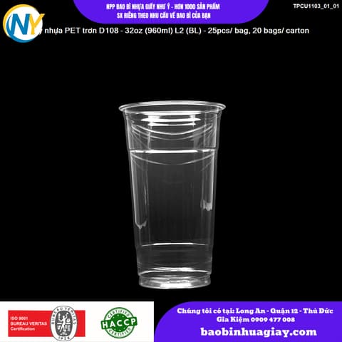 Ly nhựa PET trơn D108 - 32oz (960ml) L2 (BL) - 25pcs/ bag, 20 bags/ carton | LY NHỰA PET | Mã TPCU1103_01_01 | Tổng kho phân phối đồ dùng 1 lần 1lan.vn
