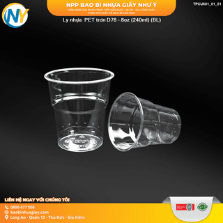 Ly nhựa  PET trơn D78 - 8oz ( 240ml ) ( 50 CÁI / LỐC - 1000 CÁI / THÙNG ) - ảnh 1