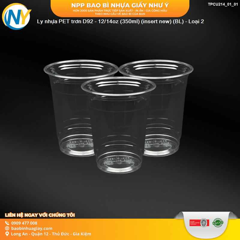 Ly nhựa PET trơn D92 - 12/14oz (350ml) (insert new) (BL) - Loại 2 | LY NHỰA PET | Mã TPCU214_01_01