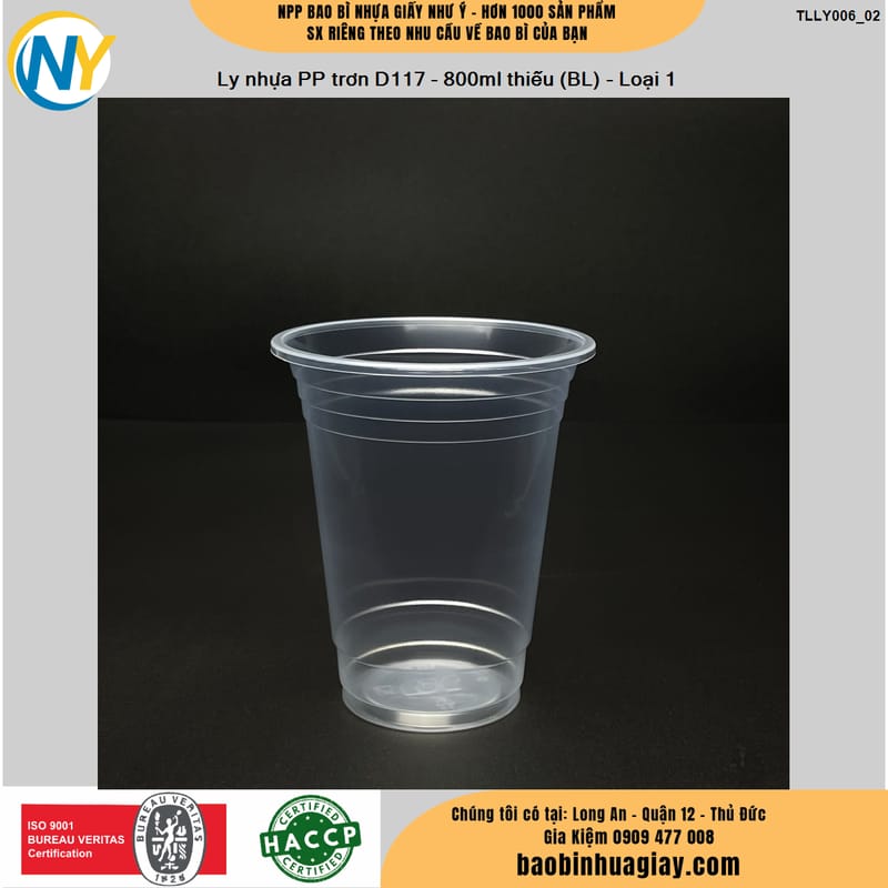 Ly nhựa PP trơn D117 - 800ml (500 cái/bao) thiếu (BL) - Loại 1 | LY NHỰA PP | Mã TLLY006_02