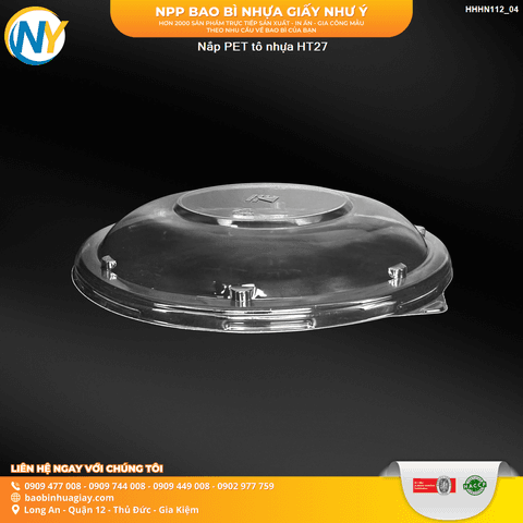 Nắp PET tô nhựa HT27 | NẮP HỘP NHỰA | Mã HHHN112_04 | Tổng kho phân phối đồ dùng 1 lần 1lan.vn