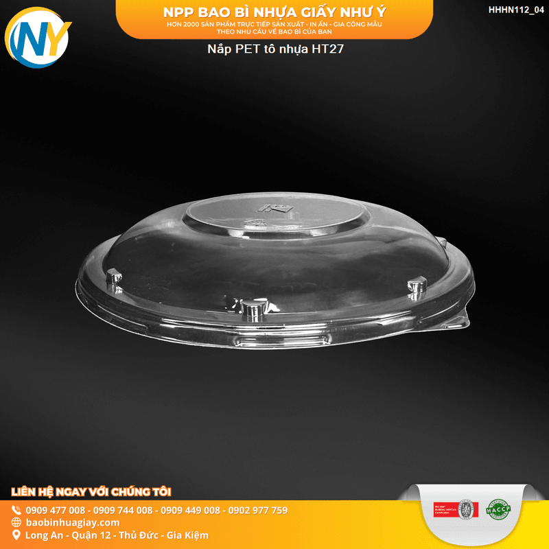 Nắp PET tô nhựa HT27 | NẮP LY/TÔ - NẮP BẰNG -  NẮP CẦU - NẮP TRỰC TIẾP - NẮP TIM | Mã HHHN112_04