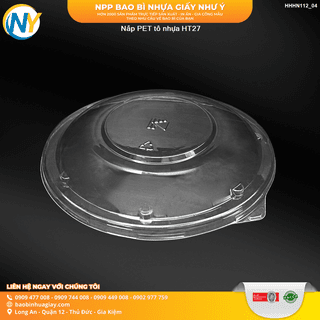 Nắp PET tô nhựa HT27 - ảnh 2