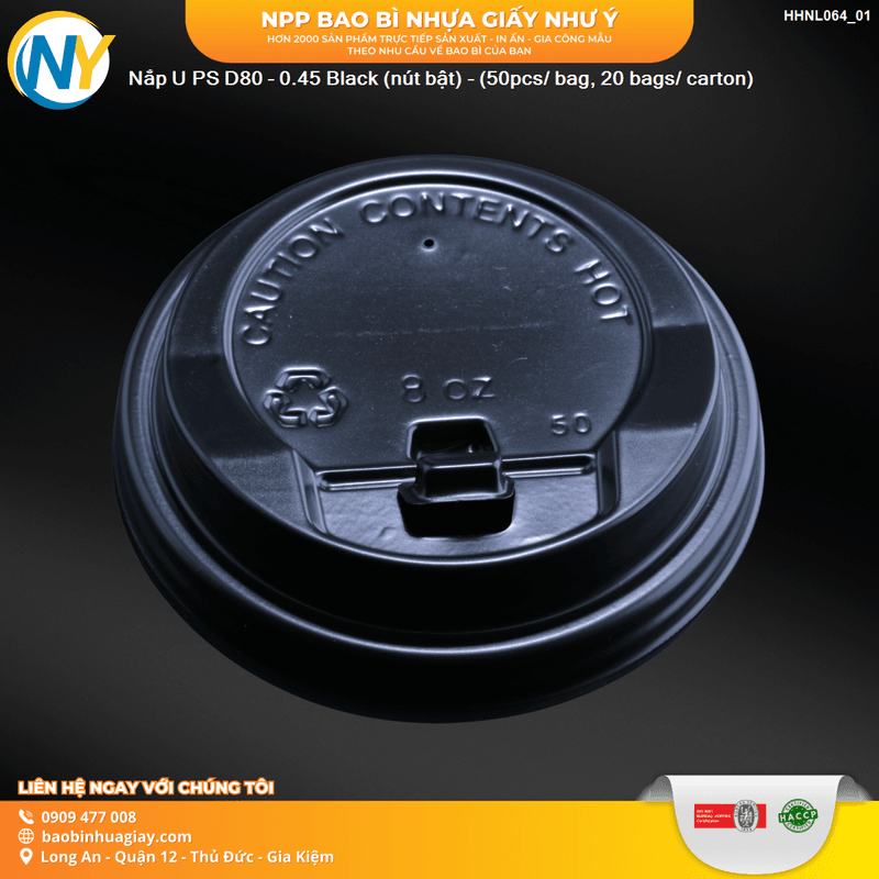 Nắp U PS D80 - 0.45 Black (nút bật) - (50pcs/ bag, 20 bags/ carton) | NẮP LY/TÔ - NẮP BẰNG -  NẮP CẦU - NẮP TRỰC TIẾP - NẮP TIM | Mã HHNL064_01