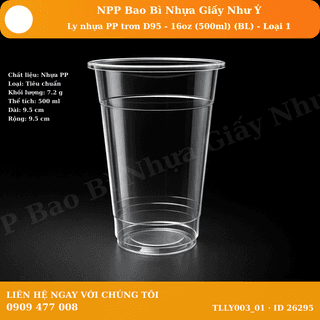 Ly nhựa PP trơn D95 - 16oz (500ml) (BL) - Loại 1  (50 cái/lốc - 1.000 cái/thùng) - ảnh 3