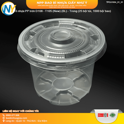 Tô nhựa PP trơn D108 - T105 (New) (BL) - Trong (25 bộ/ túi, 1000 bộ/ bao) | HỘP NHỰA, TÔ/THỐ NHỰA VUÔNG/TRÒN - HỘP MICROWAVE | Mã TPCU1004_01_01 | Tổng kho phân phối đồ dùng 1 lần 1lan.vn